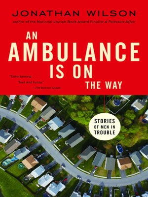 cover image of An Ambulance Is on the Way